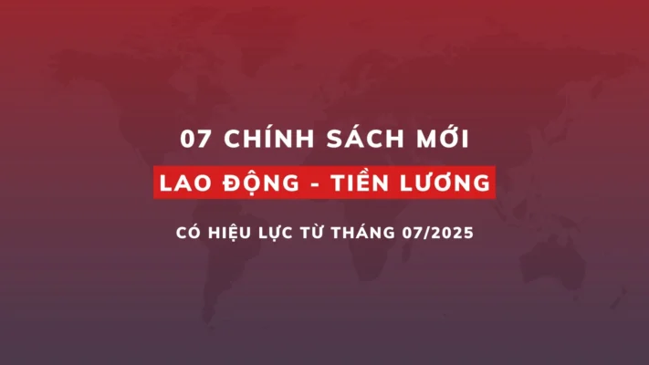 7 chinh sach tien luong thang 7 2025