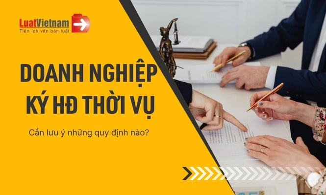 doanh nghiep ky hop dong thoi vu thumb 0704223549