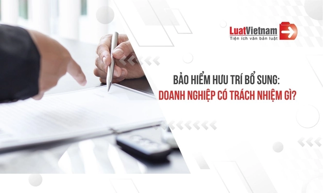 doanh nghiep co trach nhiem gi khi tham gia bao hiem huu tri bo sung 2705194841